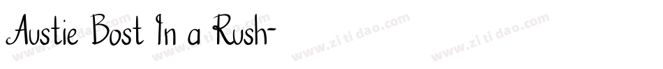 Austie Bost In a Rush字体转换